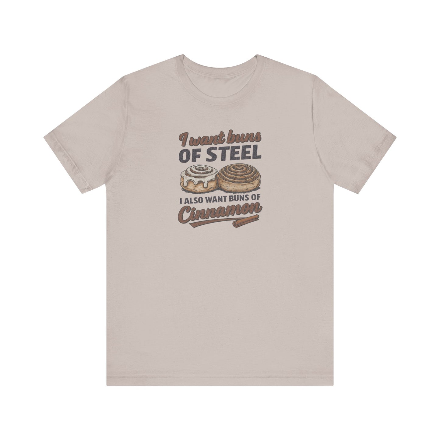 Buns of Steel (and Cinnamon) — Workout Retro Tee (Light)