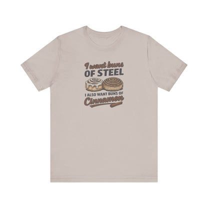 Buns of Steel (and Cinnamon) — Workout Retro Tee (Light)
