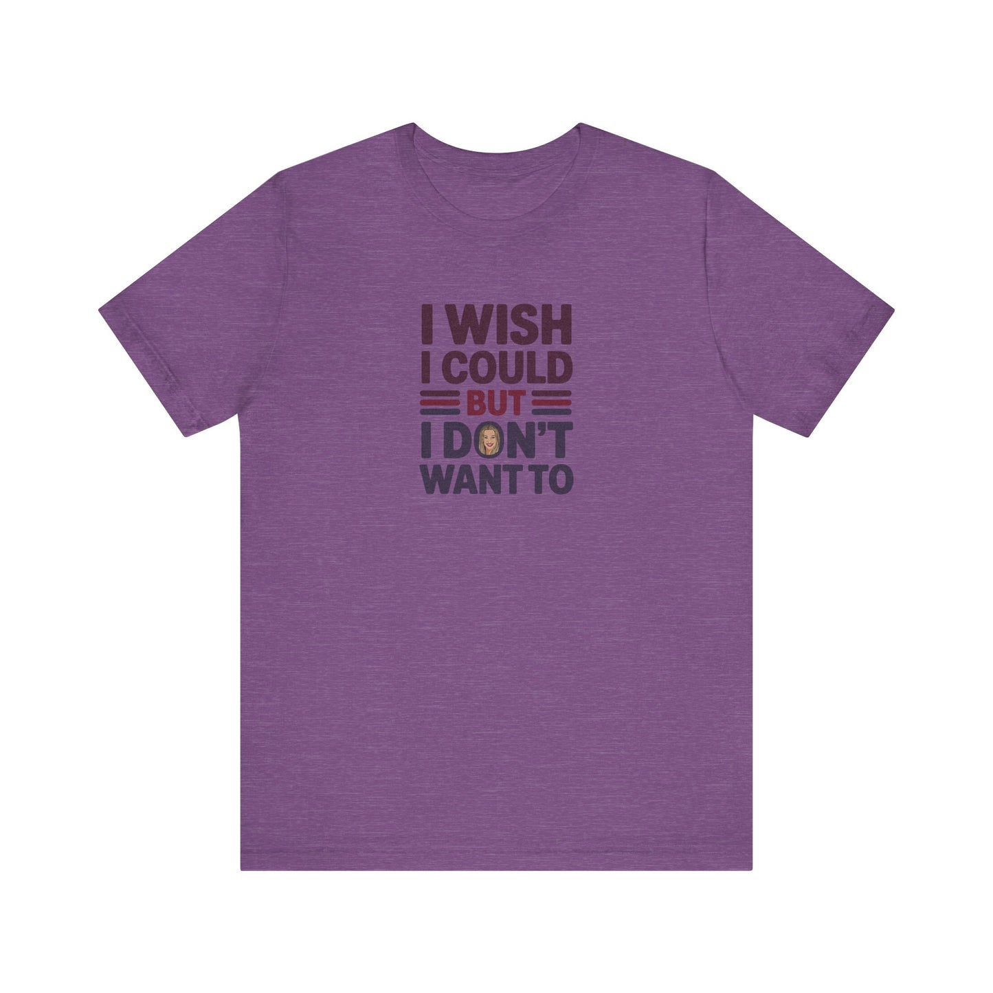 I Wish I Could, But I Don't Want To — Phoebe Buffay Retro Tee (Light)