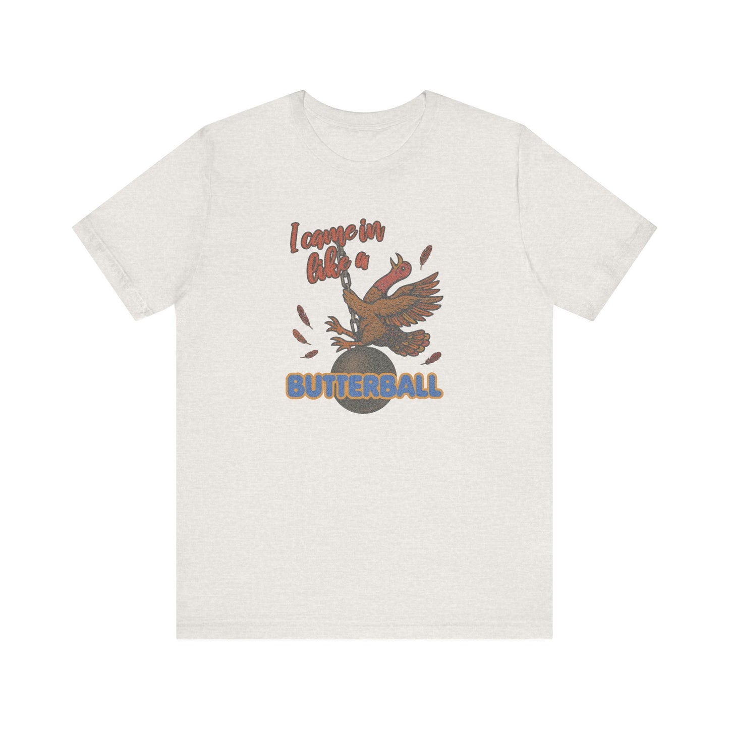 Like a Butterball — Miley Cyrus Thanksgiving Parody Retro Tee (Light)