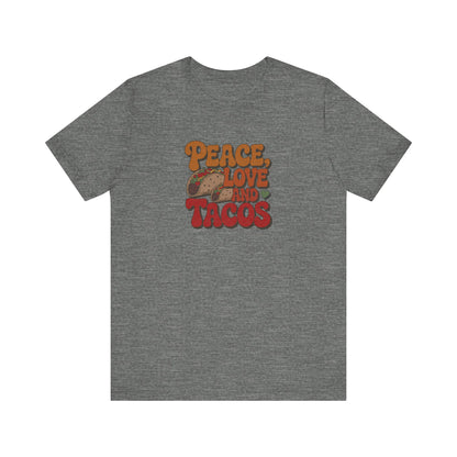 Peace, Love, and Tacos — Retro Foodie Tee (Light)
