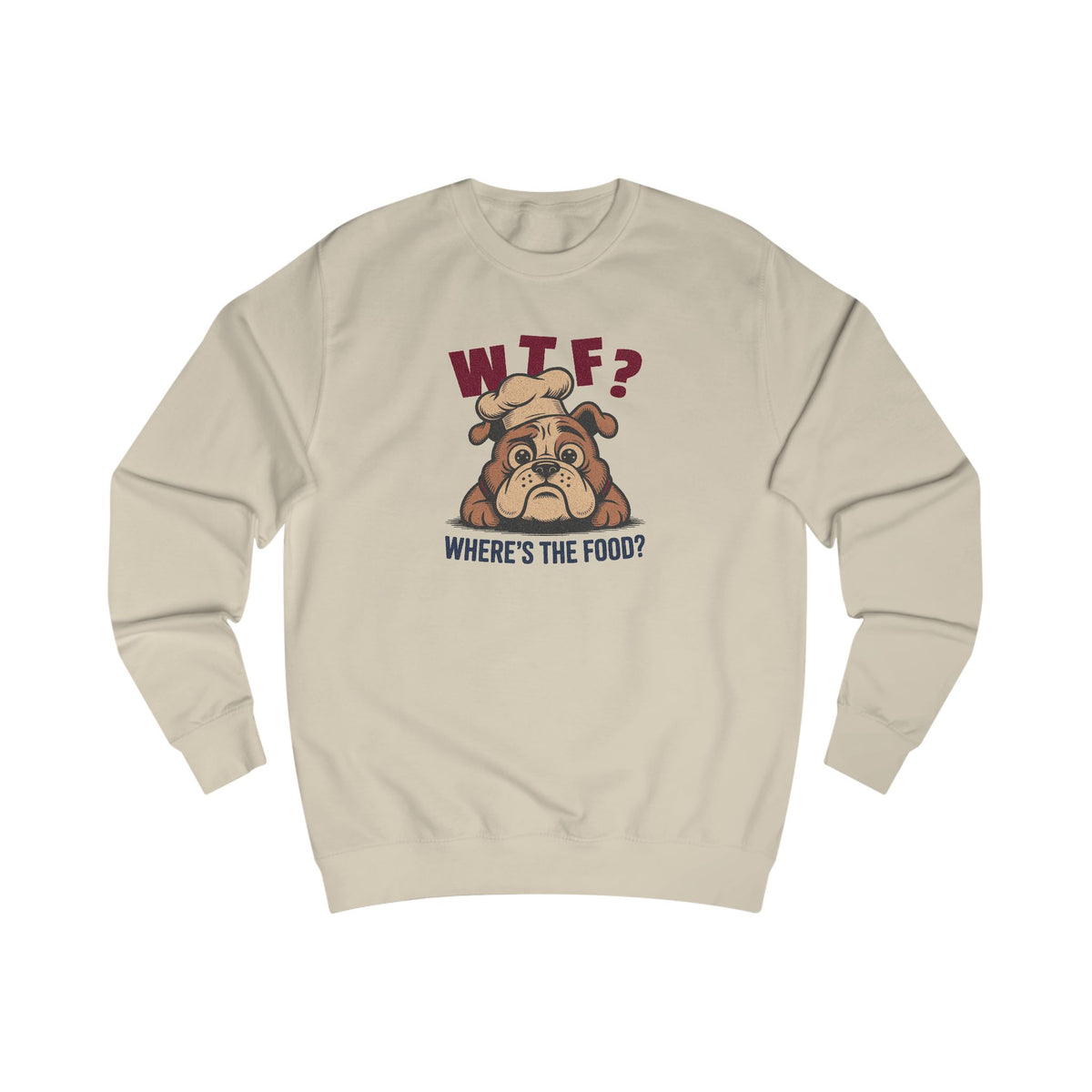 WTF? Where’s the Food? — Bulldog Chef Retro Sweatshirt (Light)
