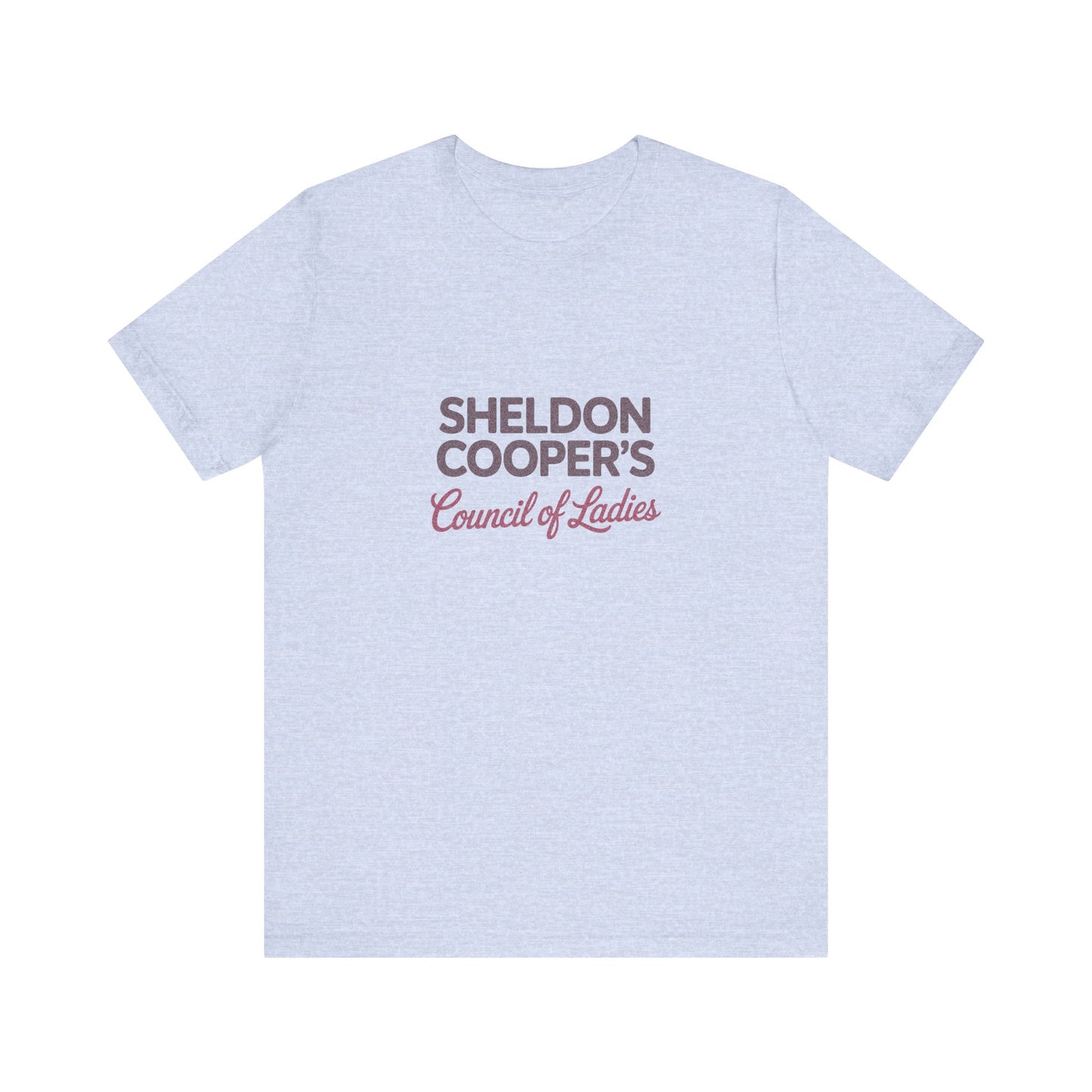 Sheldon Cooper’s Council of Ladies — TBBT Retro Tee (Light)