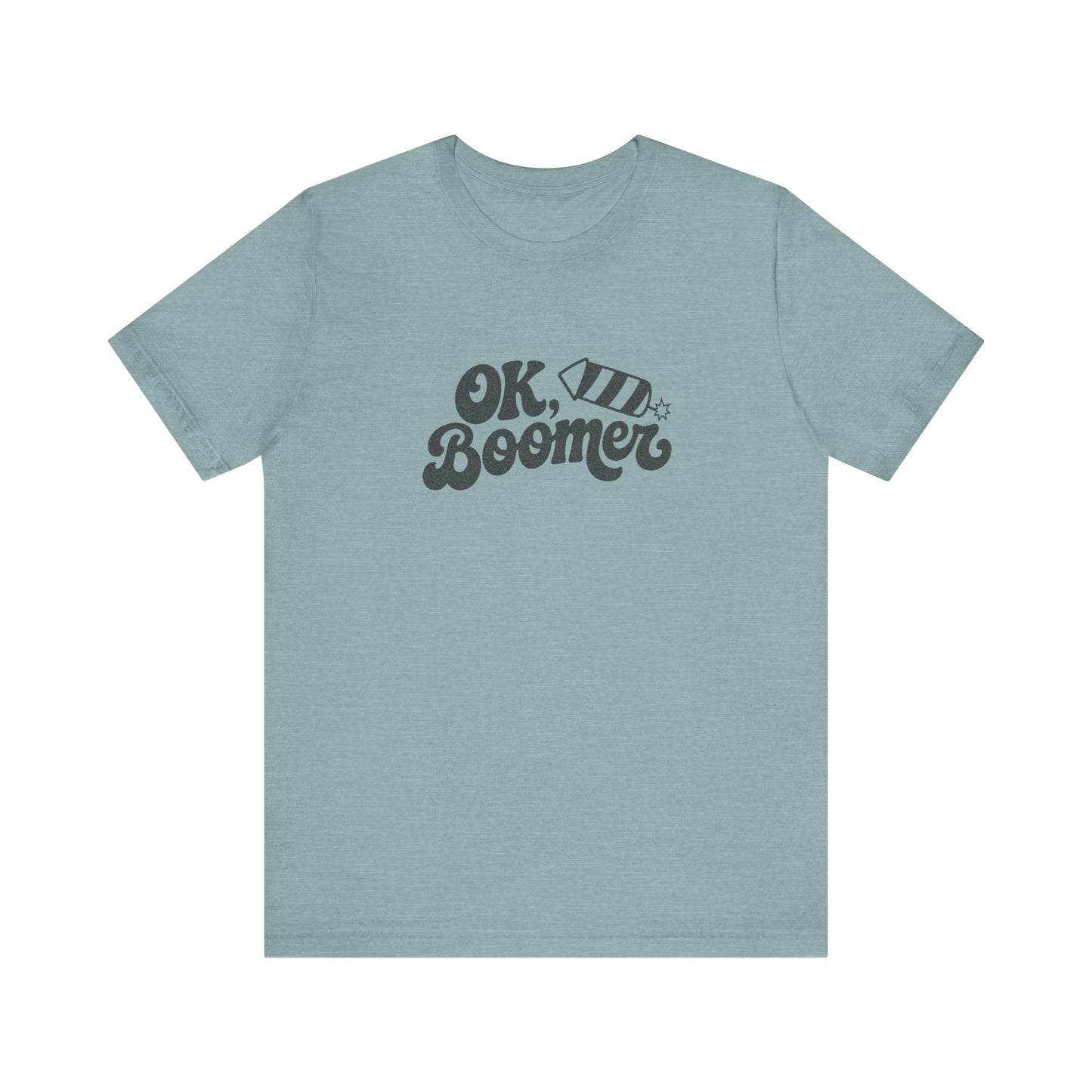 OK Boomer Firework Shirt — Funny 4th of July Tee