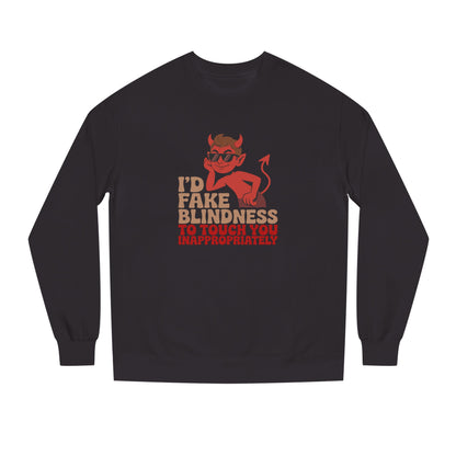 Fake Blindness? The Devil Made Me Do It! — Retro Sweatshirt (Dark)