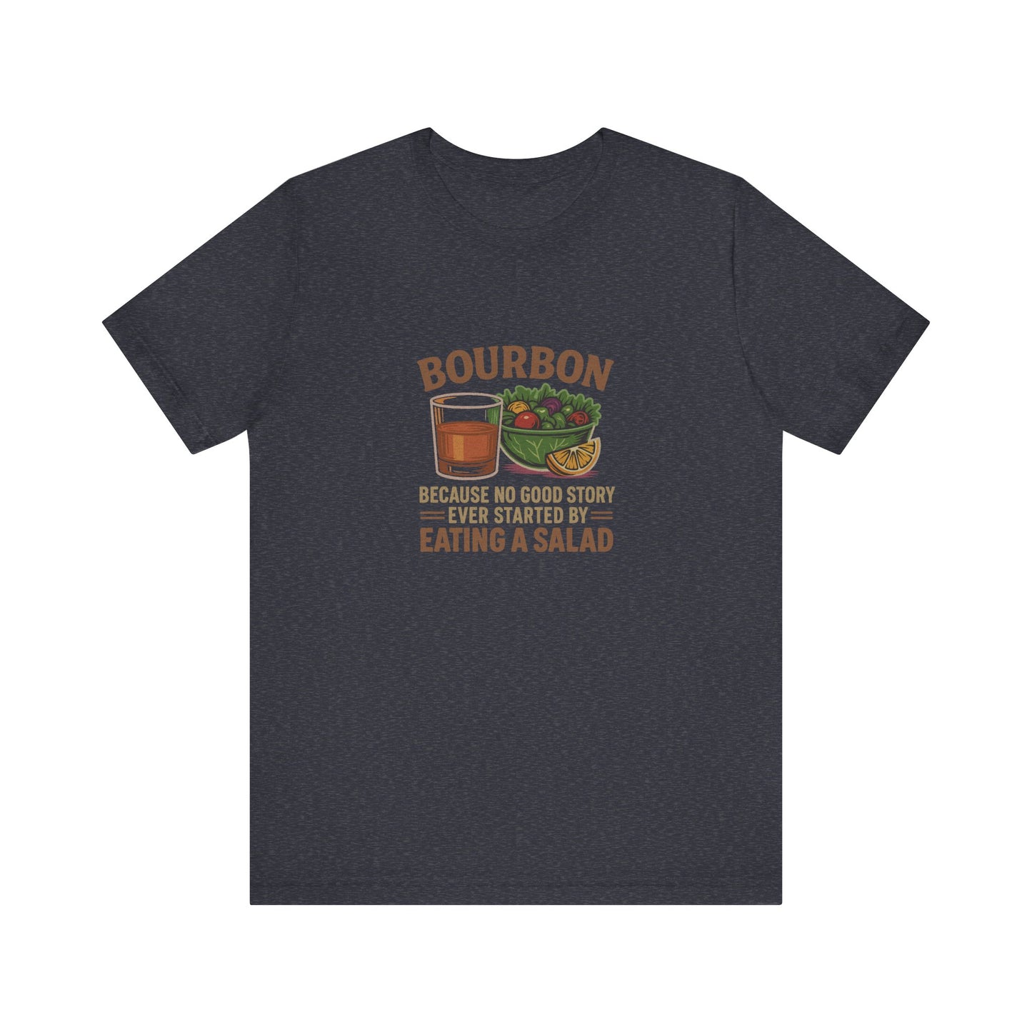 Bourbon > Eating a Salad — Graphic Retro Tee (Dark)