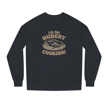 I'm So Hungry, I Could Eat My Own Cooking — Retro Sweatshirt (Dark)
