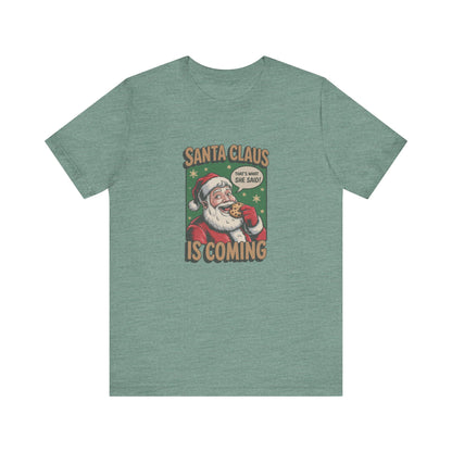 Santa Claus is Coming — Vintage Christmas Tee (Light)