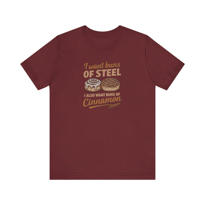 Buns of Steel (and Cinnamon) — Workout Retro Tee (Dark)