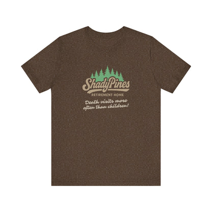 Shady Pines (Death Visits More Often Than Children) — Retro Tee (Dark)