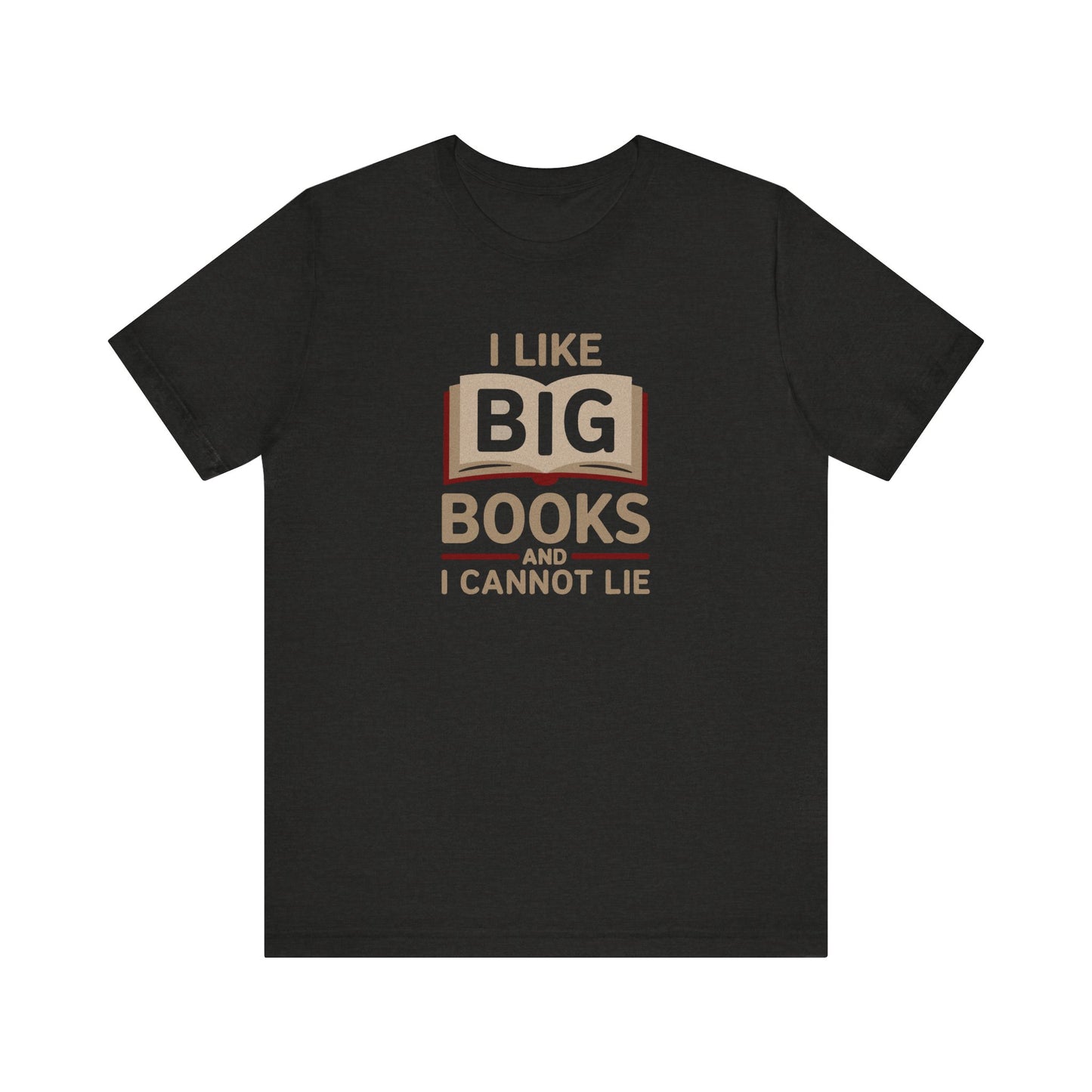 I Like Big Books and I Cannot Lie — Bibliophile Retro Tee (Dark)