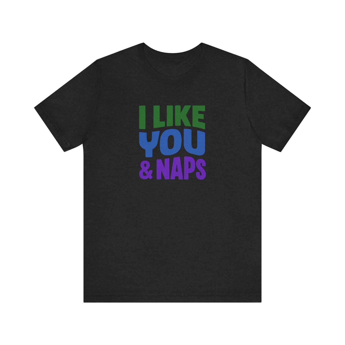 I Like You & Naps (Cool Gradient) — Retro Loungewear Tee (Dark)