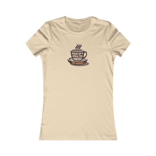 Wake Up and Smell the Coffee, Ya Fossil! — Retro Women's Tee (Light)