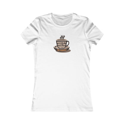 Wake Up and Smell the Coffee, Ya Fossil! — Retro Women's Tee (Light)