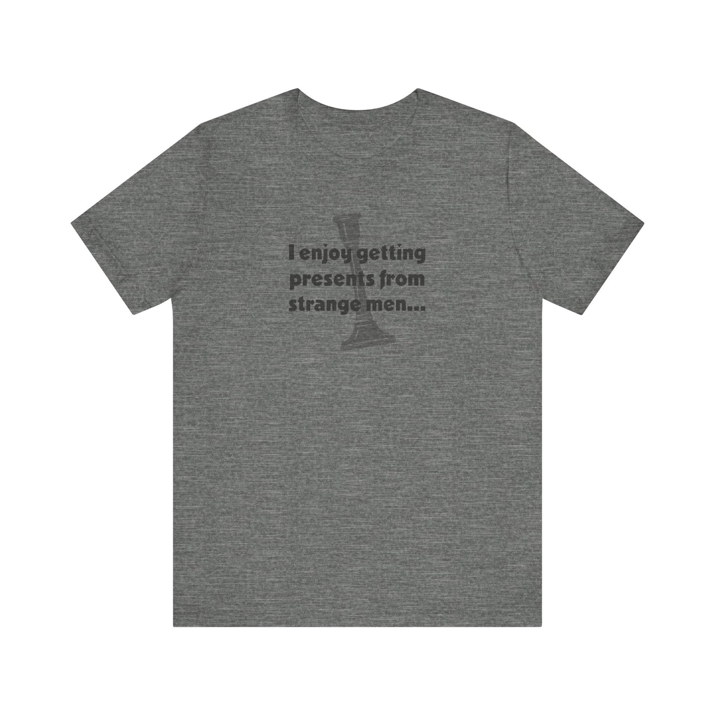 I Enjoy Getting Presents From Strange Men — Clue Retro Tee (Light)