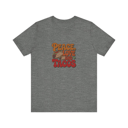 Peace, Love, and Tacos — Retro Foodie Tee (Light)