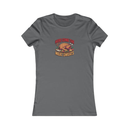 Here Come the Meat Sweats — Friends Thanksgiving Women's Tee (Dark)