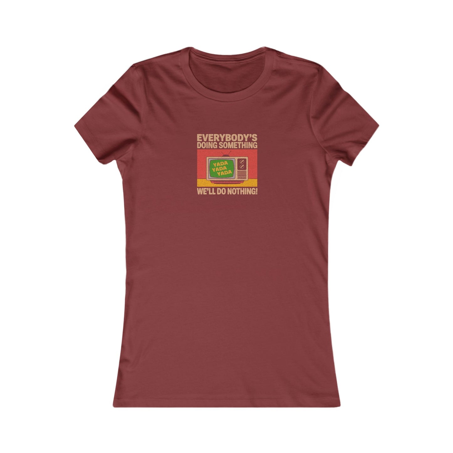 We’ll Do Nothing (Yada Yada) — Seinfeld Retro Women's Tee (Dark)