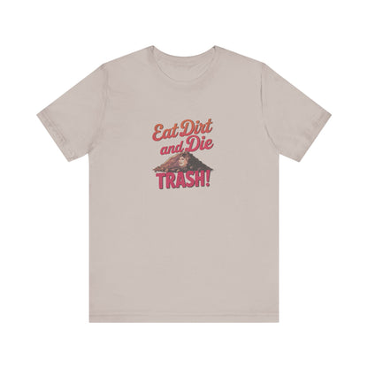 Eat Dirt and Die, Trash! — Blanche Devereaux Retro Tee (Light)
