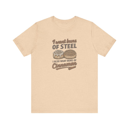 Buns of Steel (and Cinnamon) — Workout Retro Tee (Light)