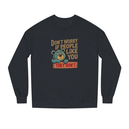 Don't Worry If People Like You (They Don't) — Retro Women's Sweatshirt (Dark)