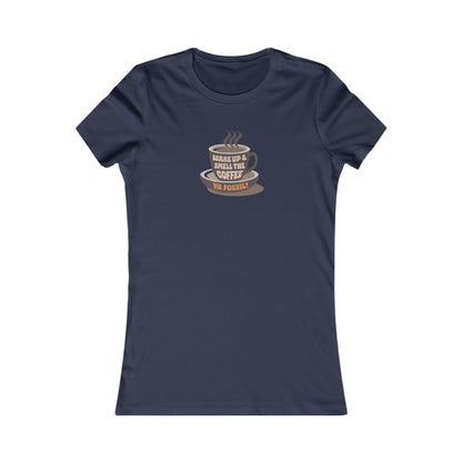 Wake Up and Smell the Coffee, Ya Fossil! — Retro Women's Tee (Dark)