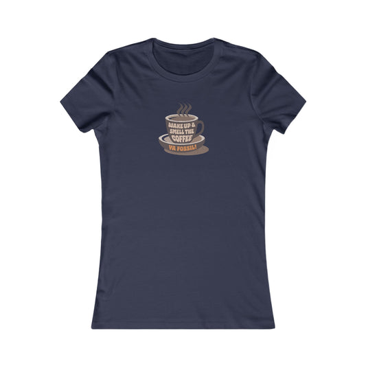 Wake Up and Smell the Coffee, Ya Fossil! — Retro Women's Tee (Dark)