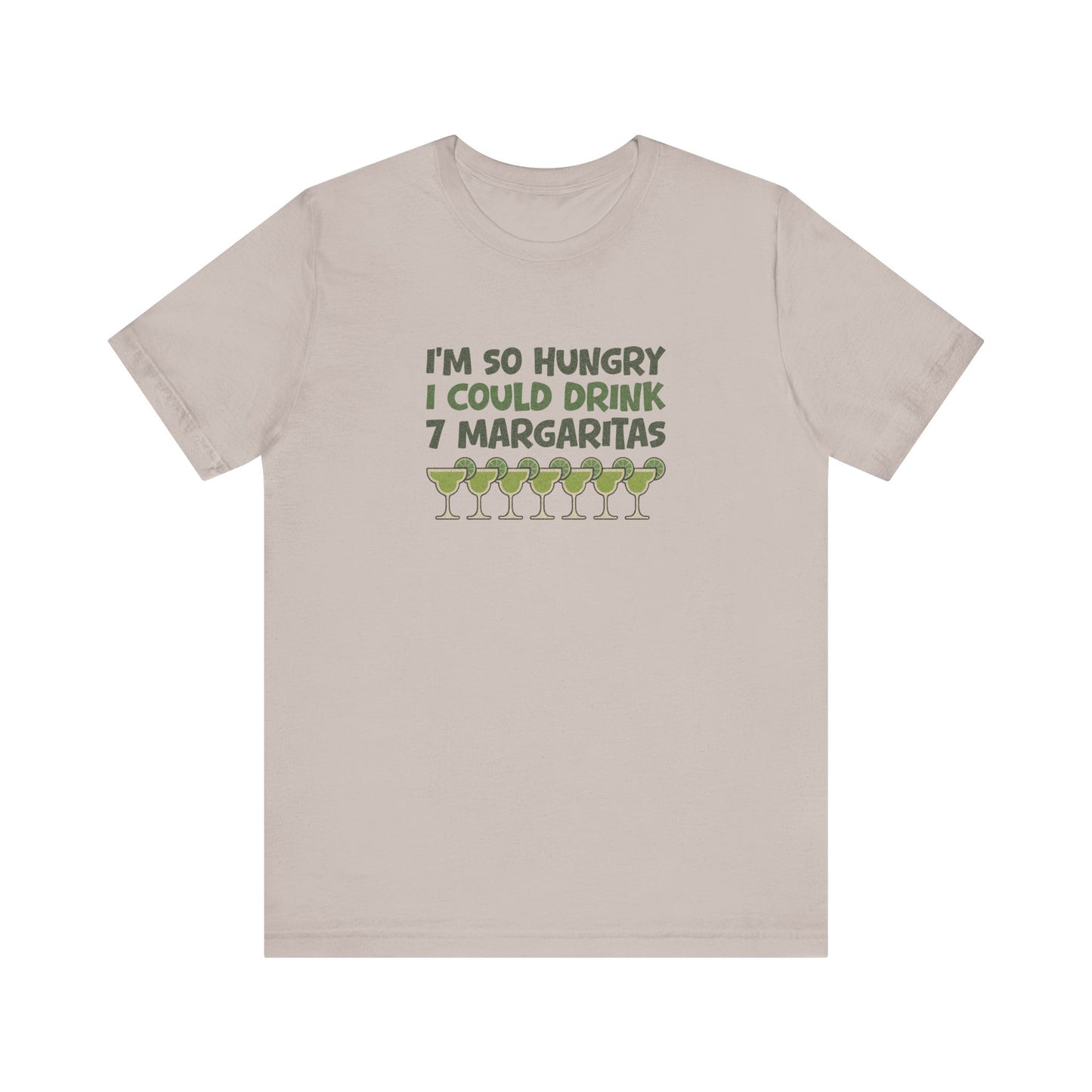 I’m So Hungry I Could Drink 7 Margaritas – Retro Tee (Light)