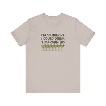 I’m So Hungry I Could Drink 7 Margaritas – Retro Tee (Light)