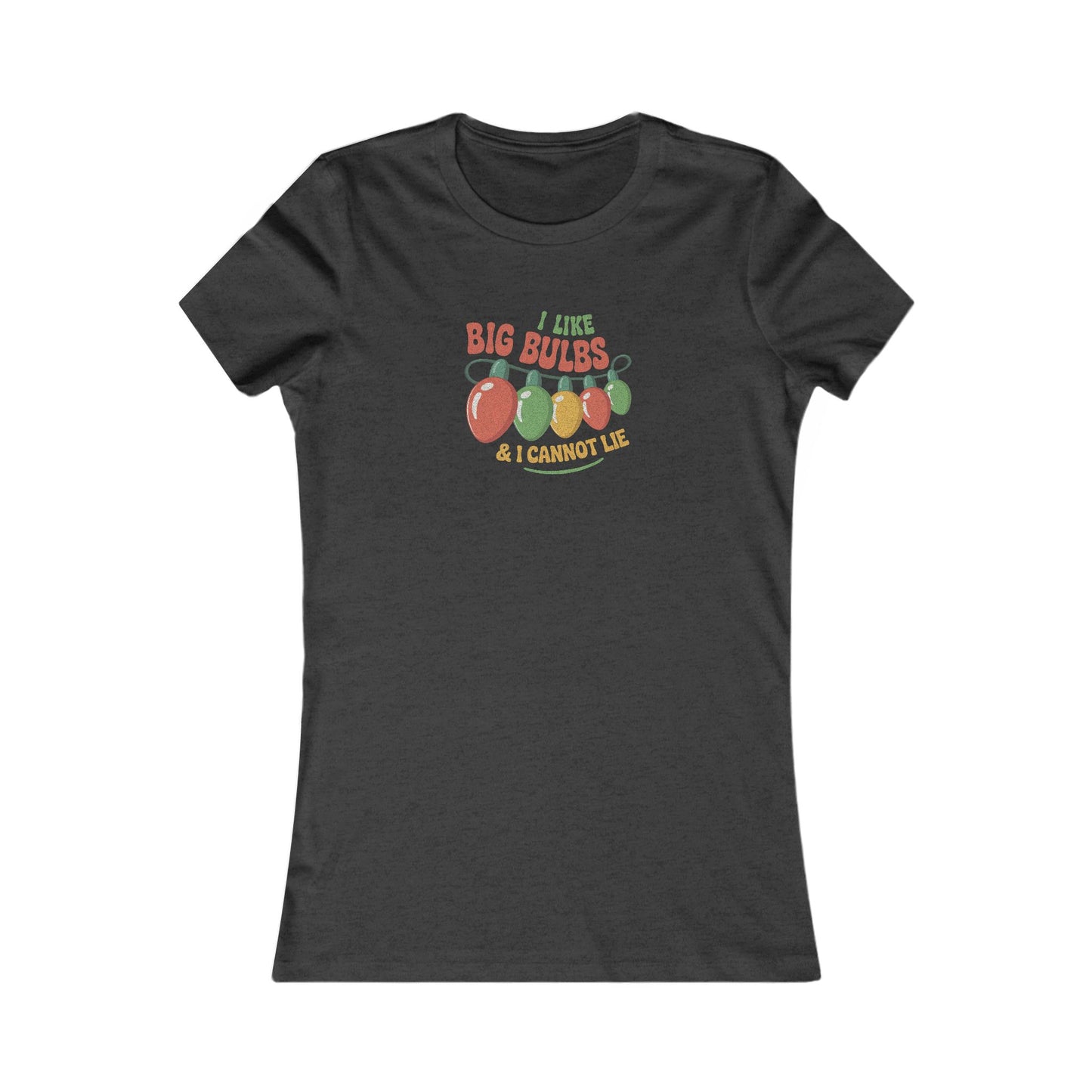 I Like Big Bulbs and I Cannot Lie — Christmas Lights Retro Women's Tee (Dark)