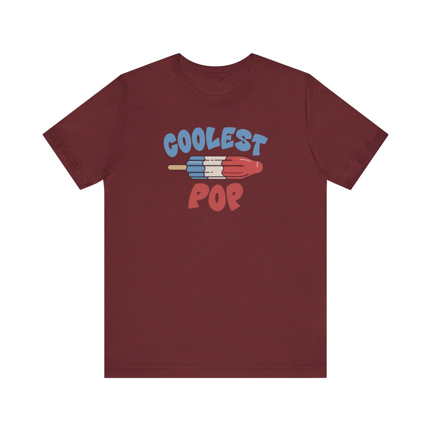 Coolest Pop Shirt — Funny Dad Gift, Retro Ice Pop Tee