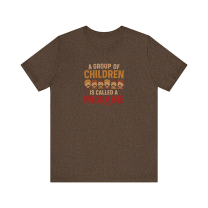 A Group of Children is Called a Migraine — Retro Tee (Dark)