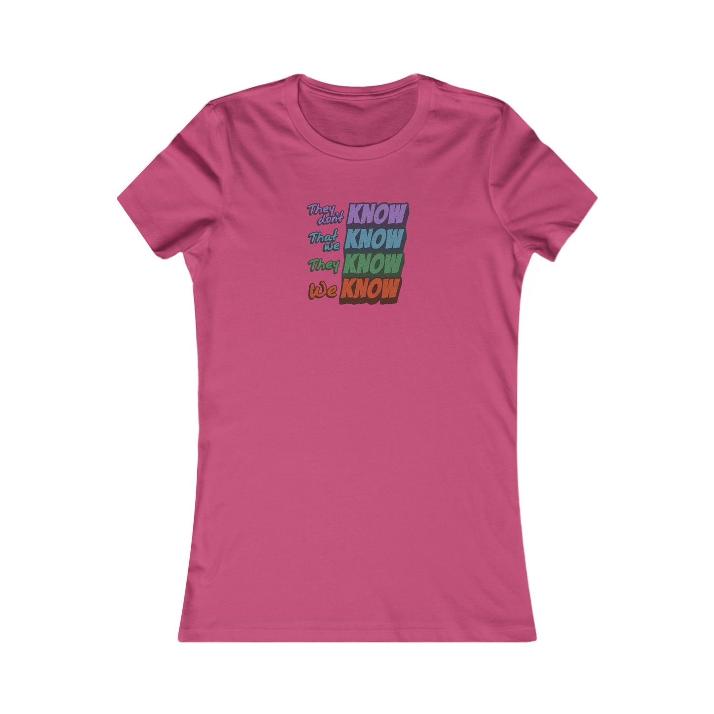 They Don't Know We Know — Friends Retro Women's Tee (Light)