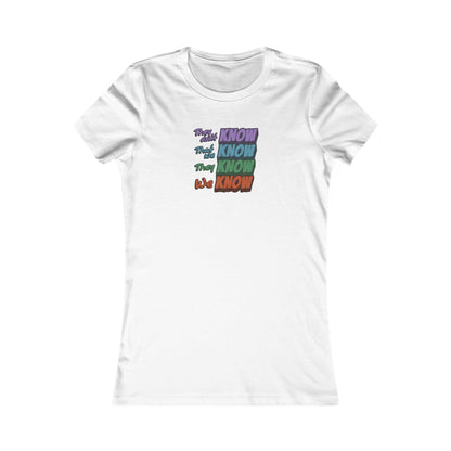 They Don't Know We Know — Friends Retro Women's Tee (Light)