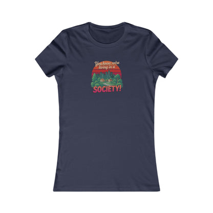 We’re Living in a Society! — Seinfeld Retro Women's Tee (Dark)