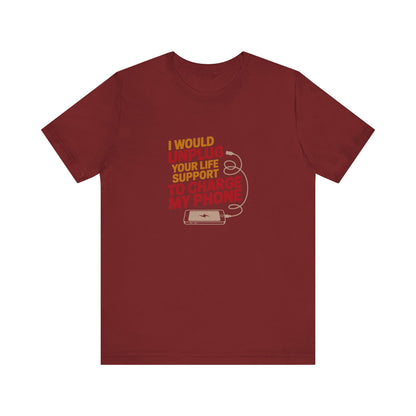 Your Life Support < Charging My Phone — Retro Tee (Dark)