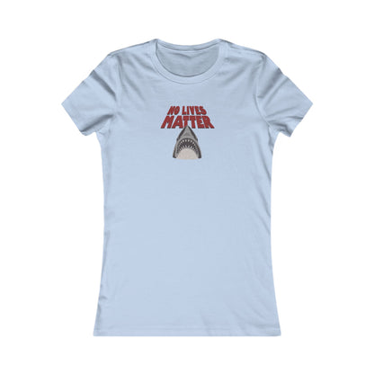 No Lives Matter — Jaws-Inspired Retro Women's Tee (Light)