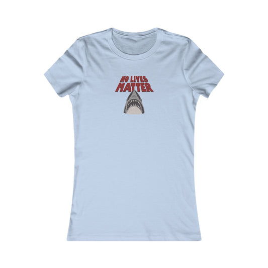 No Lives Matter — Jaws-Inspired Retro Women's Tee (Light)