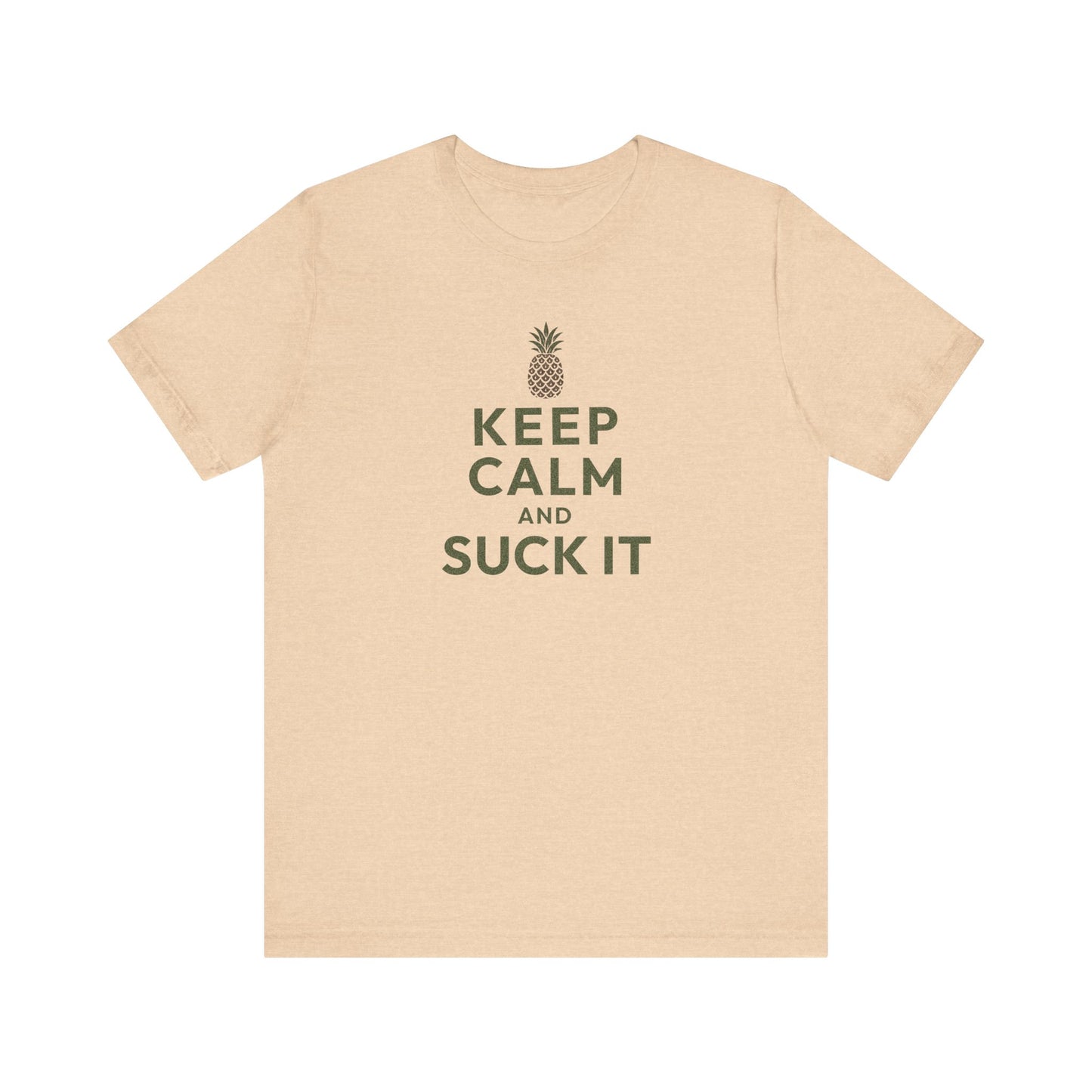 Keep Calm and Suck It — Psych Retro Tee (Light)