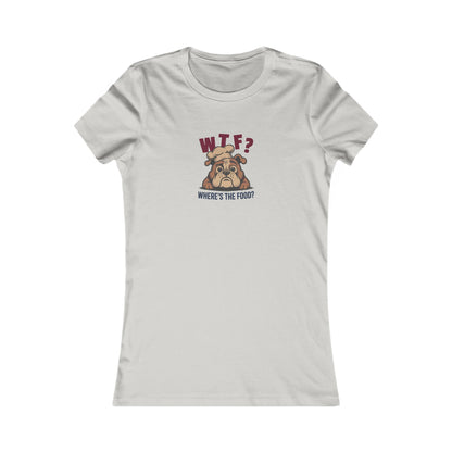 WTF? Where’s the Food? — Bulldog Chef Women's Tee (Light)