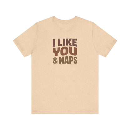 I Like You & Naps (Warm Gradient) — Retro Loungewear Tee (Light)