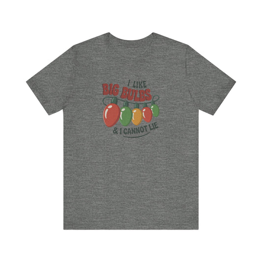 I Like Big Bulbs and I Cannot Lie — Christmas Lights Retro Tee (Light)