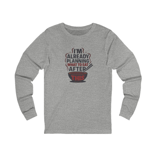 Planning What to Eat After This — Retro Foodie Long Sleeve (Light)