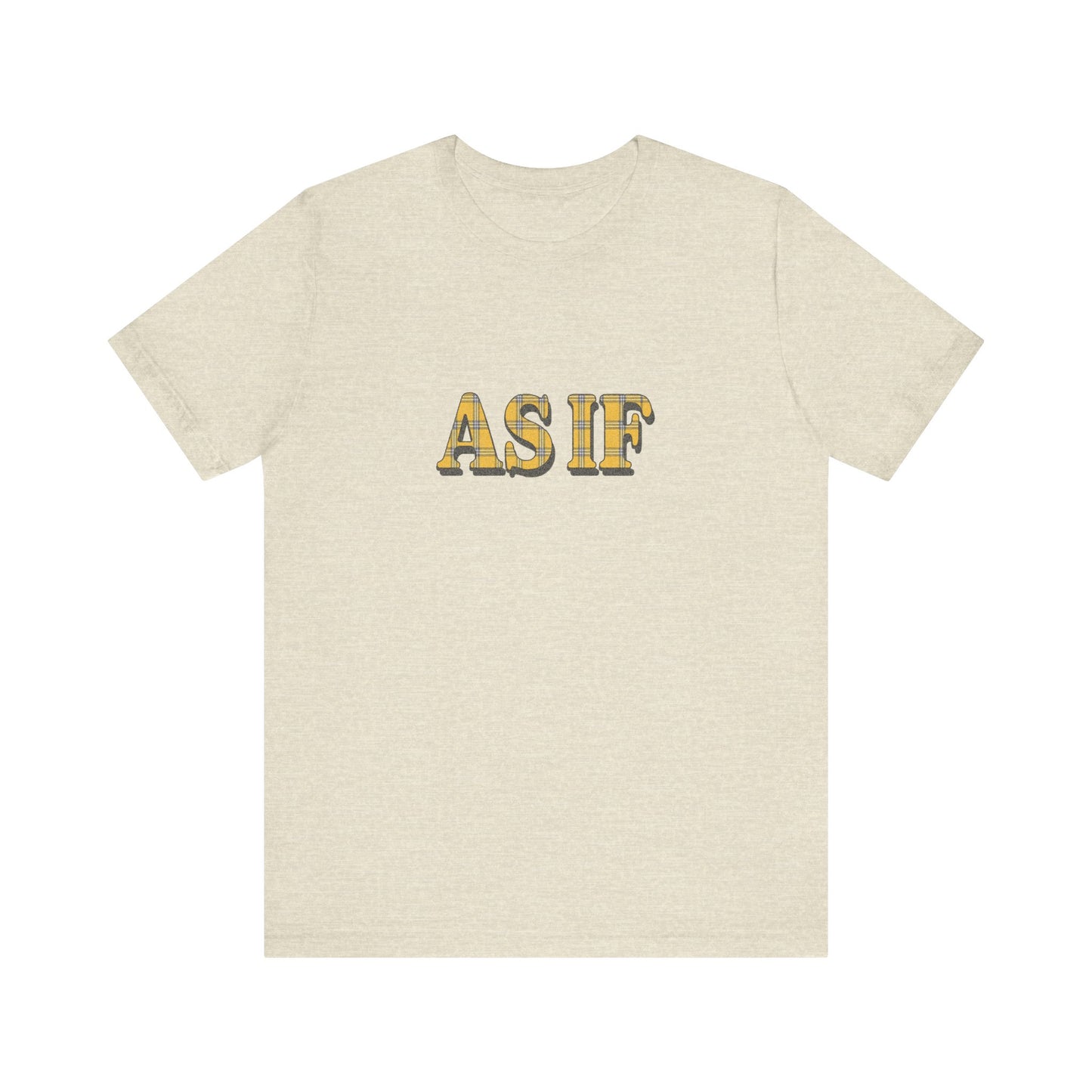 As If — Clueless Cher Horowitz Quote Retro Tee (Light)