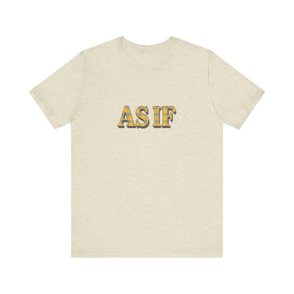 As If — Clueless Cher Horowitz Quote Retro Tee (Light)