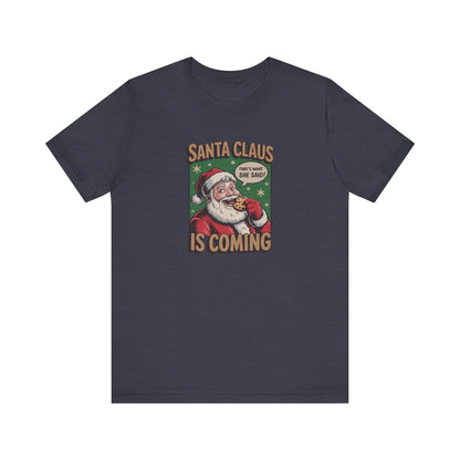 Santa Claus is Coming — Vintage Christmas Tee (Dark)