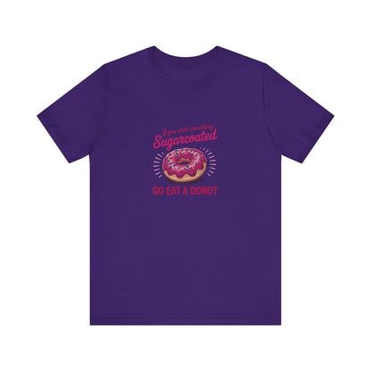 Sugarcoated (Go Eat a Donut) — Retro Graphic Tee (Dark)