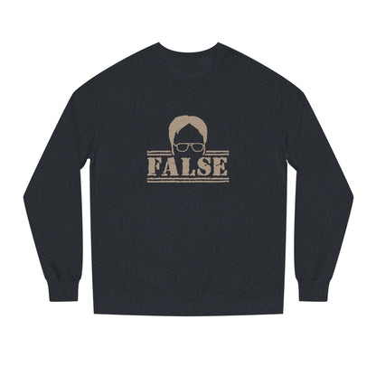 Dwight Schrute FALSE —  The Office-Inspired Sweatshirt (Dark)
