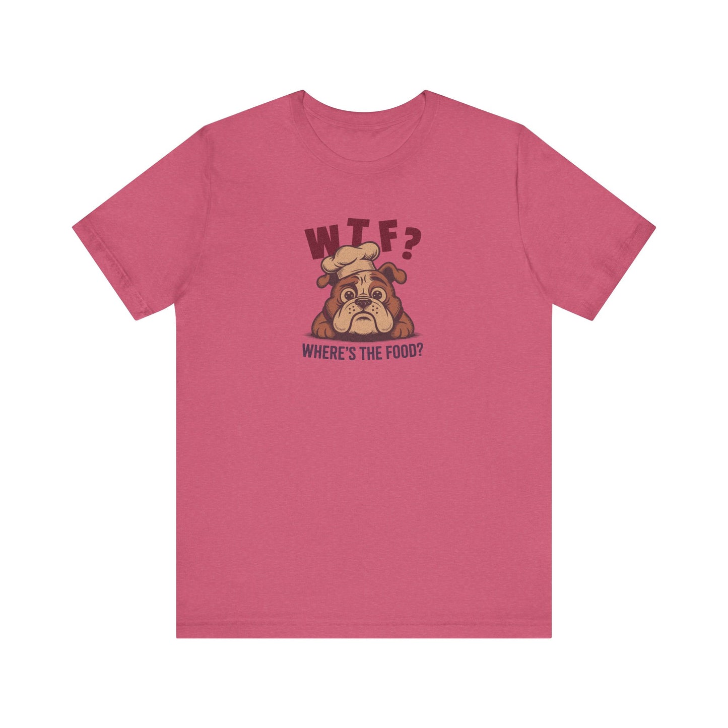 WTF? Where’s the Food? — Bulldog Chef Retro Tee (Light)
