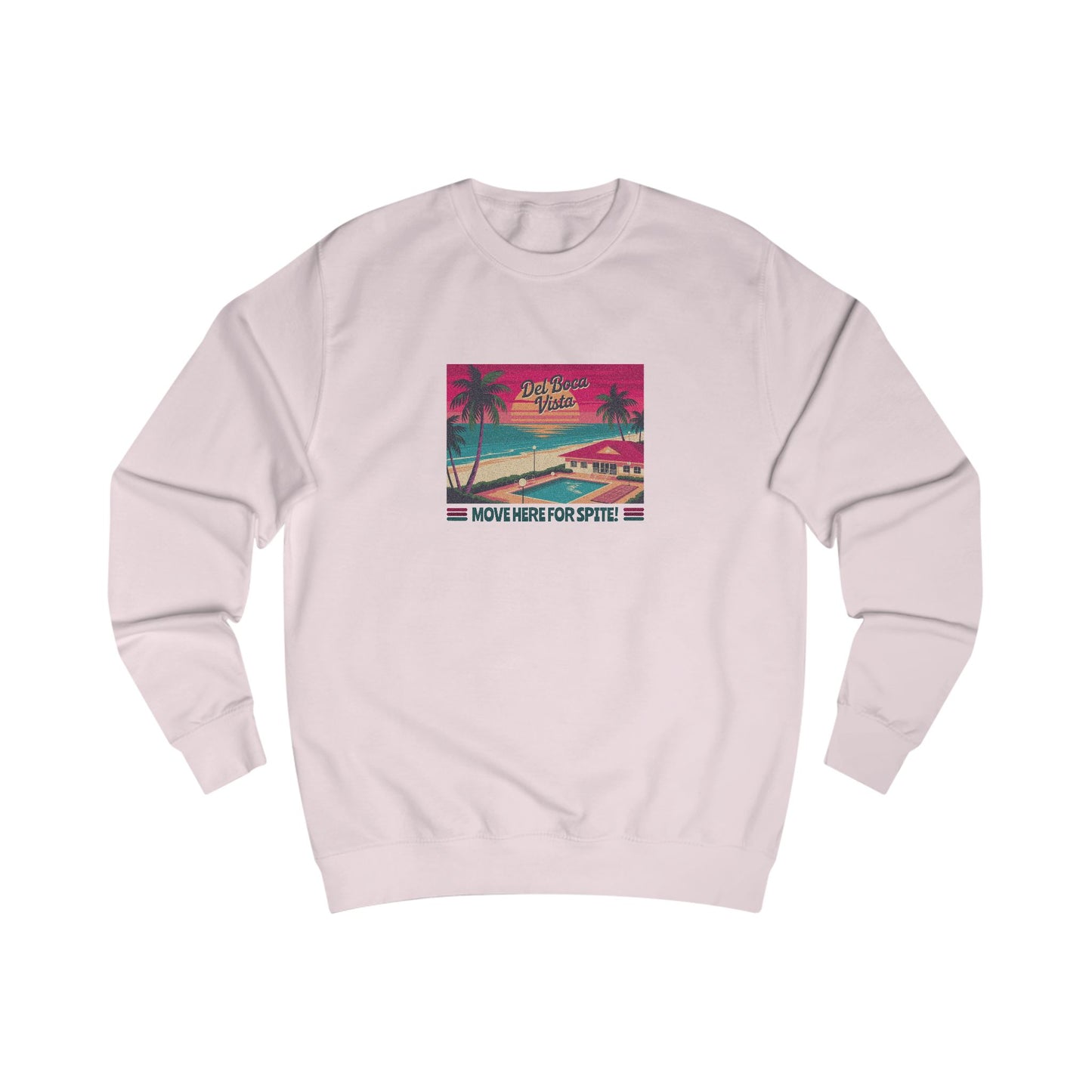 Del Boca Vista (Move Here For Spite!) — Seinfeld Retro Sweatshirt (Light)